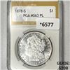 Image 1 : 1878-S Morgan Silver Dollar PGA-MS63 PL