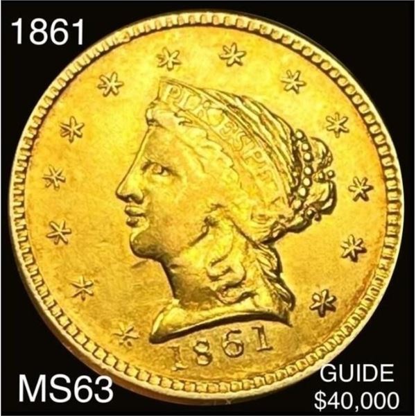 1861 $2.50 Private Mint Gold Denver CHOICE BU