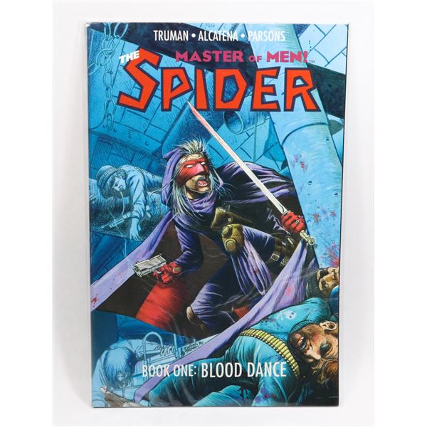 THE SPIDER MASTER OF MEN BOOK ONE: BLOOD DANCE