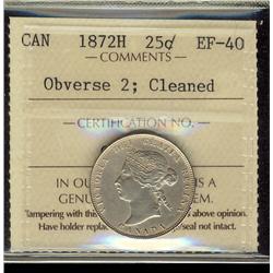 1872H 25¢ Obv 2 ICCS EF40.  Designated, Cleaned.