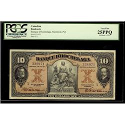La Banque D'Hochelaga 1917 $10 #338971 CH-360-24-10 PCGS VF25PPQ.