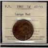 1861 N.S. 1¢ Large Bud ICCS AU55.