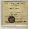 Image 1 : 1858 5¢ Sml Date ICCS F12.