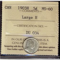 1903 5¢ Large H ICCS MS60,