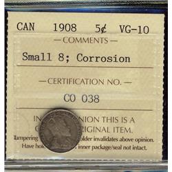 1908 5¢ Sml 8 ICCS VG10. Designated, corroded.