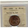 Image 1 : 1859 1¢ Narrow 9 ICCS MS64RD.