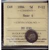 Image 1 : 1884 5¢ Near 4 ICCS F12.