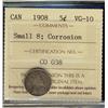 Image 1 : 1908 5¢ Sml 8 ICCS VG10. Designated, corroded.