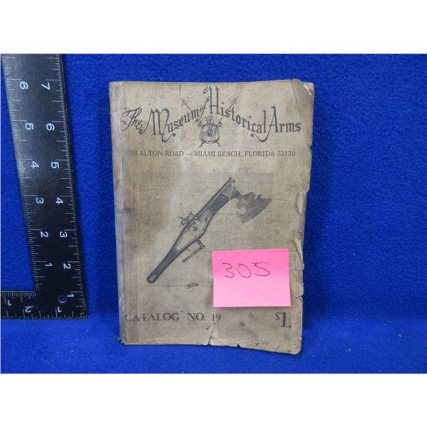 1 Book The Museum of Historical Arms Catalog No. 19