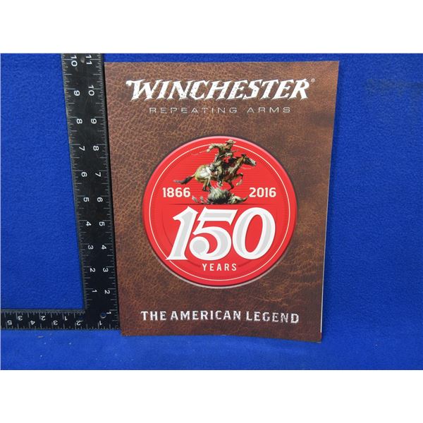1 Catalogue - Winchester Repeating Arms - 150 Years