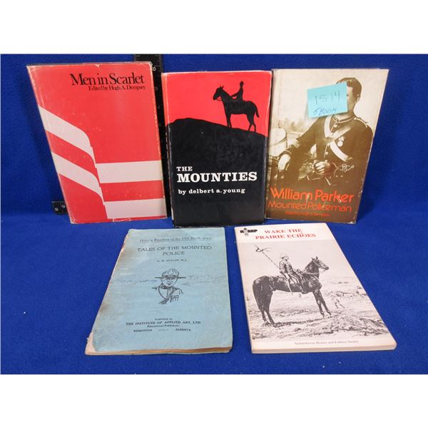 5 Books - Men in Scarlet, The Mounties