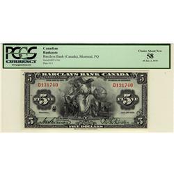Barclays Bank of Canada, 1935 $5 #D131740,  CH-30-12-02, PCGS AU58. Looks choice. Finest example han