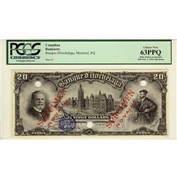 Banque D'Hochelaga, 1914 $20 SP, CH-360-22-06S, PCGS UNC63PPQ.  Issued note is unavailable. Scarce'