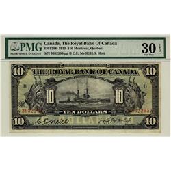 The Royal Bank of Canada, 1913 $10 #3633395, CH-630-12-08, PMG VF30 EPQ.  Scarce grade. Only 3 examp