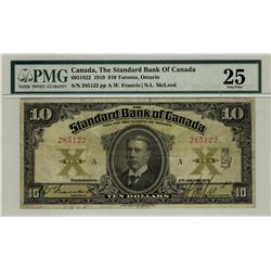 The Standard Bank of Canada, 1919 $10 #285122, CH-695-18-22, PMG VF25.  The only example graded by P