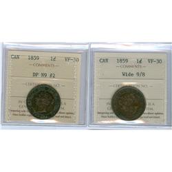 1859 1¢ Wide 9/8 & DP N9 #2 ICCS VF30.  Lot of 2 coins.