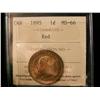 Image 1 : 1895 1¢ ICCS MS66Red. Amazing example with full red lustre. Virtually FLAWLESS!  One of the nicest 1