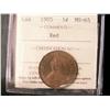Image 1 : 1905 1¢ ICCS MS65RD, 90% red, a lovely example.