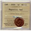 Image 1 : 2006 1¢ Magnetic ICCS MS63RD.