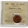 Image 1 : 2006 1¢ Magnetic ICCS MS64RD.