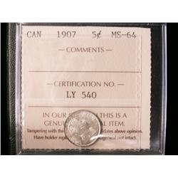 1907 5¢ ICCS MS64. Another decent mintstae example.