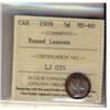 Image 1 : 1909 5¢ Rd Lvs  ICCS MS60.  Well struck with rim tone.