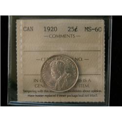 1920 25¢ ICCS MS60.  Nice collectable example.