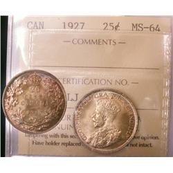 1927 25¢ ICCS MS64.  Beautiful rainbow tone and fully lustered.