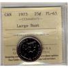 Image 1 : 1973 25¢ Large Bust ICCS PL65.