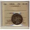 Image 1 : 1882H 25¢ ICCS VF30.