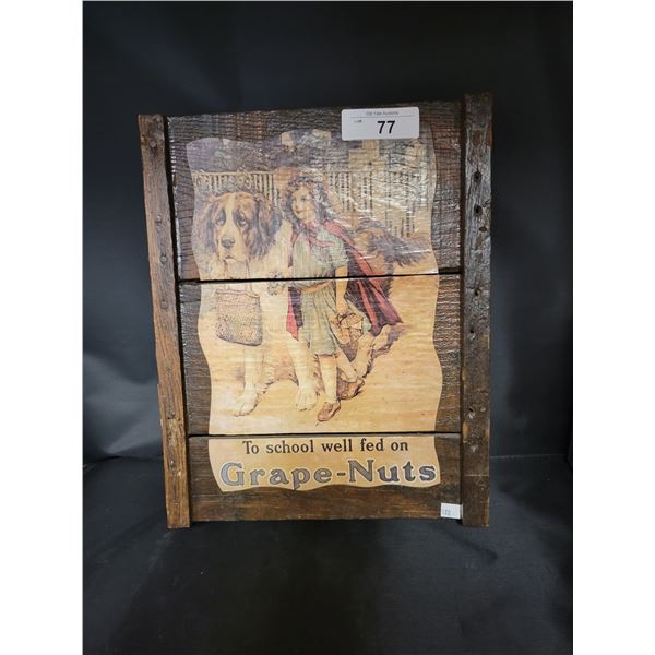 GRAPE NUTS WOOD SIGN