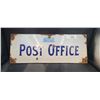 Image 1 : VERY HARD TO FIND ANTIQUE PORCELAIN POST OFFICE CURVED SIGN