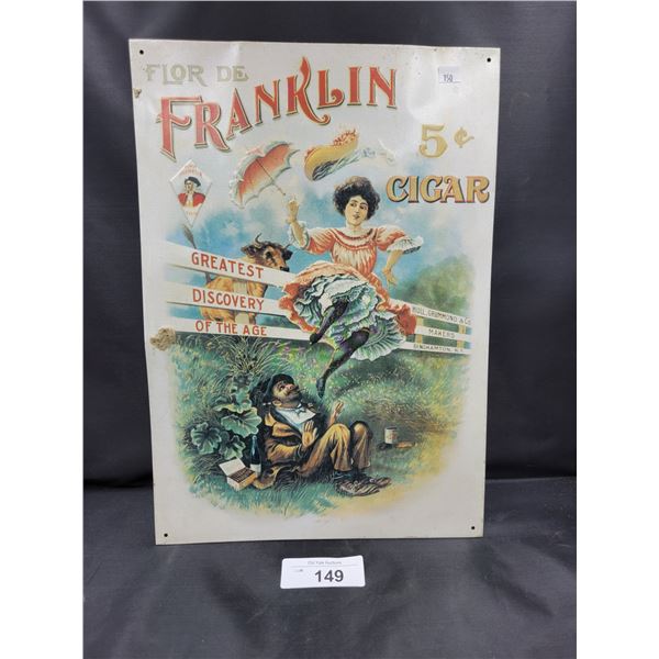 FRANKLIN 5CENT CIGAR EMBOSSED TIN SIGN-REPRODUCTION