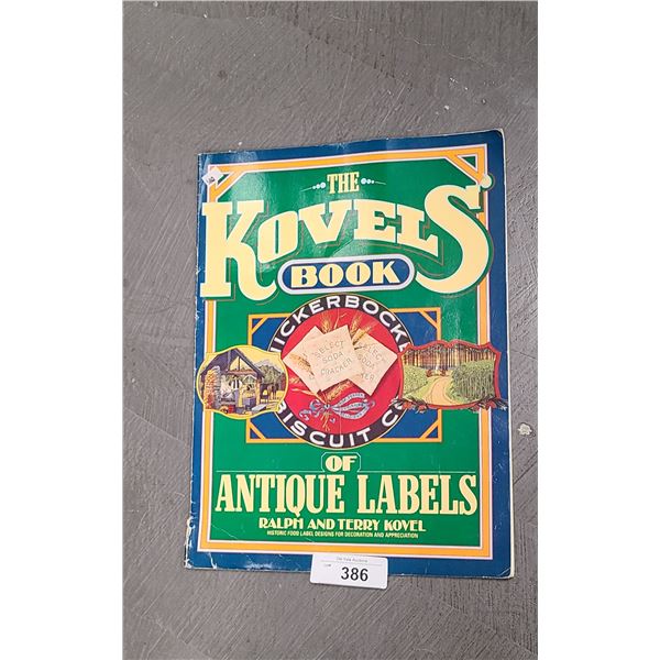 LARGE KOBELS BOOK OF ANTIQUE LABELS