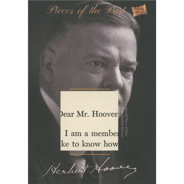 President Herbert Hoover piece of relic