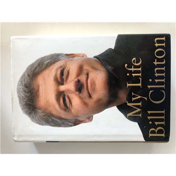 My Life Bill Clinton signed book