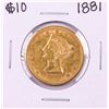 Image 1 : 1881 $10 Liberty Head Eagle Gold Coin
