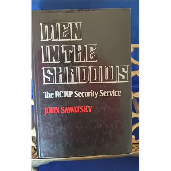 Men in the Shadows- The RCMP Security Service