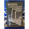 Image 1 : Behind Canadian Barbed Wire
