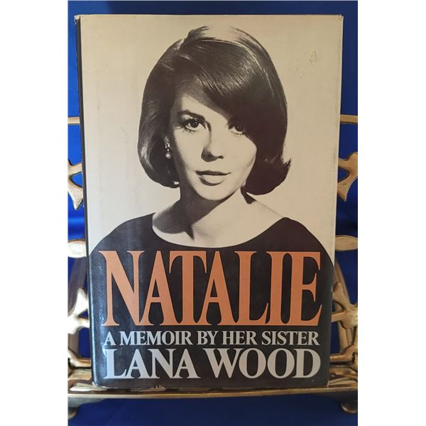 Natalie- a Memoir by her sister Lana Wood