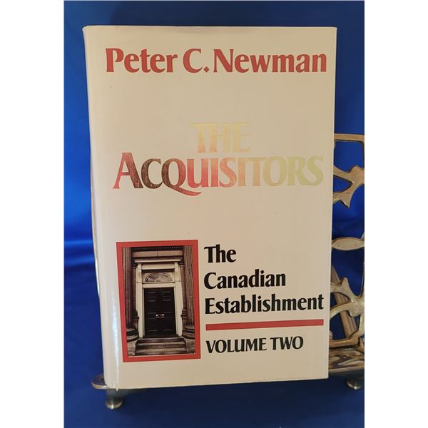 The Acquisitors- The Canadian Establishment (Volume Two)