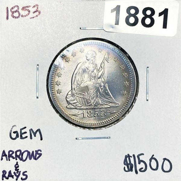 1853 Arws & Rays Seated Liberty Quarter - GEM