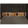 Image 1 : 73 Bonds Drive Street Sign