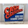 Image 3 : Lazer Cash Double Sided Sign 24" x 24" & Cash Carnival Dump Sign ? 15" x 16"