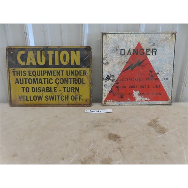 Metal Caution Sign 10" x 14" & Metal  Danger - Electrically Controlled Sign 12" x 12"