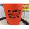 Image 2 : 13 Gal Shop Vac , Portable Plower with Hose - NO Wheels