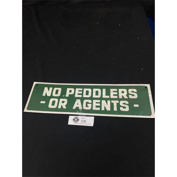  Vintage Metal Signs " No Peddlers or Agents" 14" W x 4" T