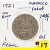 Image 1 : MOROCCO - NO BOLT 1921 1 FRANC AU