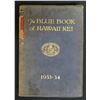 Image 1 : The Blue Book of Hawaii New 1933-34 A Society Directory of Hawaiian Islands Book