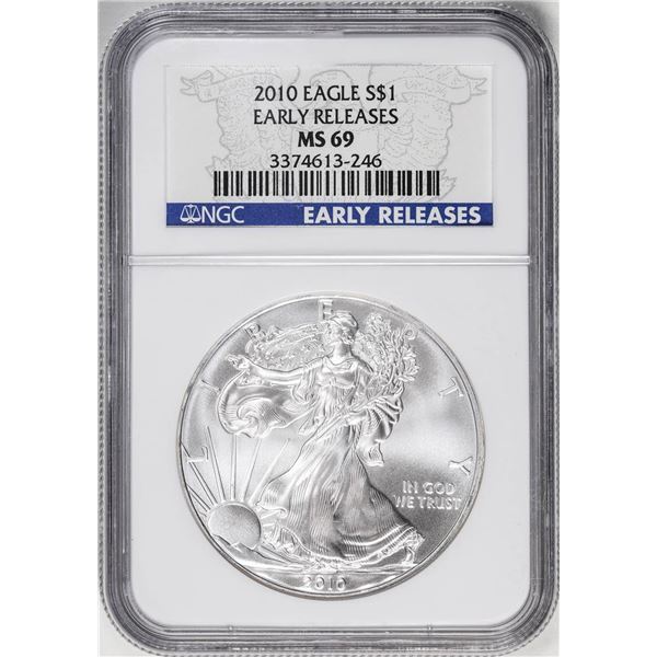 2010 American Silver Eagle Coin NGC MS69 Early Releases